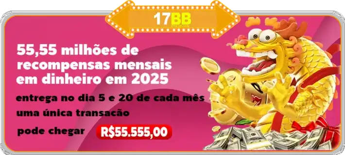 Promoções e bônus 17BB cassino